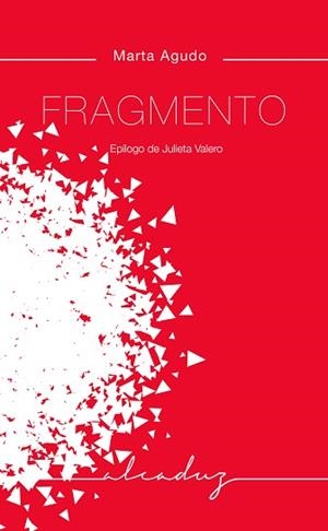 FRAGMENTO | 9788412455779 | AGUDO RAMÍREZ, MARTA | Llibreria Aqualata | Comprar libros en catalán y castellano online | Comprar libros Igualada