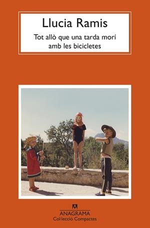 TOT ALLÒ QUE UNA TARDA MORÍ AMB LES BICICLETES | 9788433961327 | RAMIS, LLUCIA | Llibreria Aqualata | Comprar libros en catalán y castellano online | Comprar libros Igualada