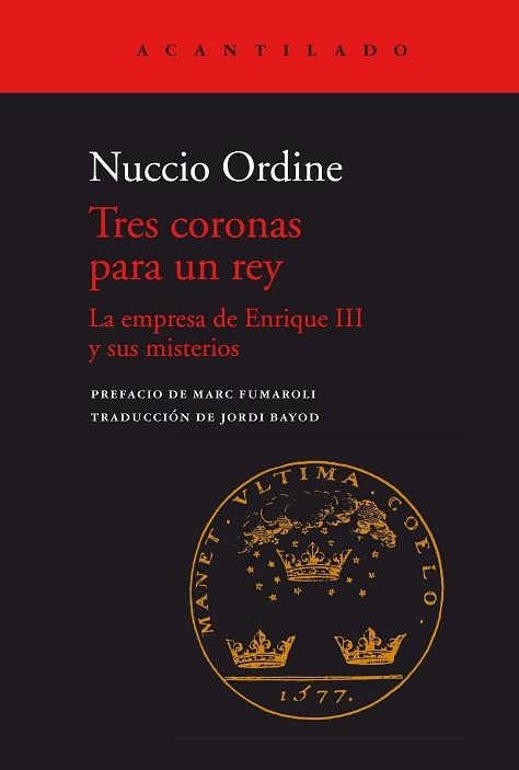 TRES CORONAS PARA UN REY | 9788418370922 | ORDINE, NUCCIO / BAYOD, JORDI | Llibreria Aqualata | Comprar libros en catalán y castellano online | Comprar libros Igualada
