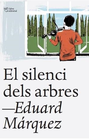 SILENCI DELS ARBRES, EL | 9788412539523 | MÁRQUEZ TAÑÁ, EDUARD | Llibreria Aqualata | Comprar llibres en català i castellà online | Comprar llibres Igualada