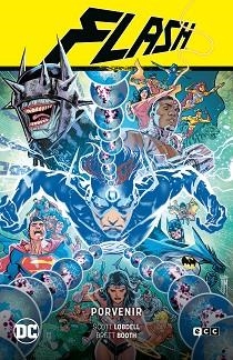 FLASH: PORVENIR (FLASH SAGA - EL AÑO DEL VILLANO PARTE 3) | 9788419279972 | LOBDELL, SCOTT | Llibreria Aqualata | Comprar libros en catalán y castellano online | Comprar libros Igualada