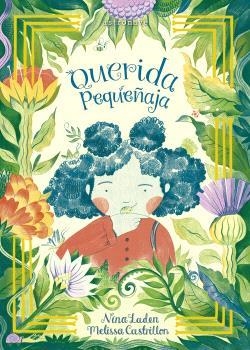 QUERIDA PEQUEÑAJA | 9788467948875 | LADEN, NINA/CASTRILLON, MELISSA | Llibreria Aqualata | Comprar libros en catalán y castellano online | Comprar libros Igualada