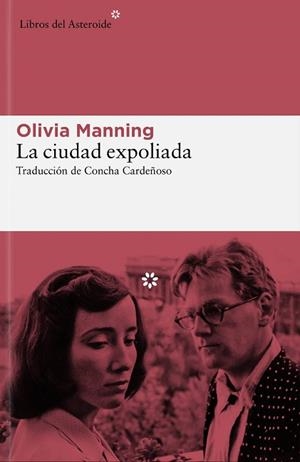 CIUDAD EXPOLIADA, LA | 9788419089007 | MANNING, OLIVIA | Llibreria Aqualata | Comprar libros en catalán y castellano online | Comprar libros Igualada