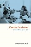 CANTOS DE SIRENA | 9788412419948 | CLIFT, CHARMIAN | Llibreria Aqualata | Comprar libros en catalán y castellano online | Comprar libros Igualada