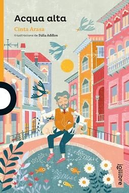 ACQUA ALTA | 9788418650109 | ARASA I CA CAROT, CINTA | Llibreria Aqualata | Comprar llibres en català i castellà online | Comprar llibres Igualada