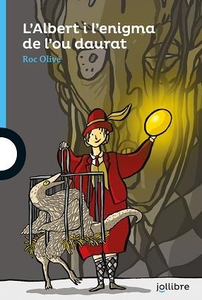 ALBERT I L?ENIGMA DE L?OU DAURAT, L' | 9788418650130 | OLIVE POUS, ROC | Llibreria Aqualata | Comprar llibres en català i castellà online | Comprar llibres Igualada