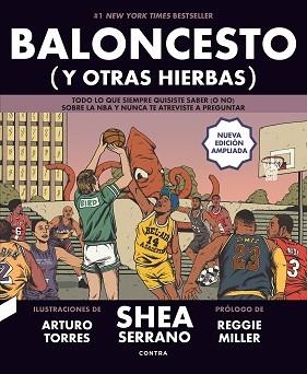 BALONCESTO (Y OTRAS HIERBAS) | 9788418282737 | SERRANO, SHEA | Llibreria Aqualata | Comprar libros en catalán y castellano online | Comprar libros Igualada