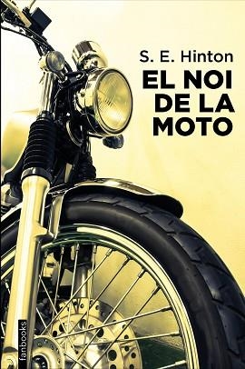 NOI DE LA MOTO, EL | 9788418327896 | HINTON, S. E. | Llibreria Aqualata | Comprar libros en catalán y castellano online | Comprar libros Igualada
