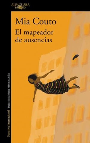 MAPEADOR DE AUSENCIAS, EL | 9788420461359 | COUTO, MIA | Llibreria Aqualata | Comprar llibres en català i castellà online | Comprar llibres Igualada
