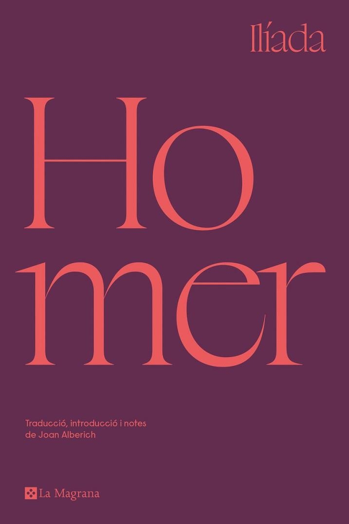 ILÍADA (EDICIÓ EN CATALÀ) | 9788419013255 | HOMER | Llibreria Aqualata | Comprar libros en catalán y castellano online | Comprar libros Igualada