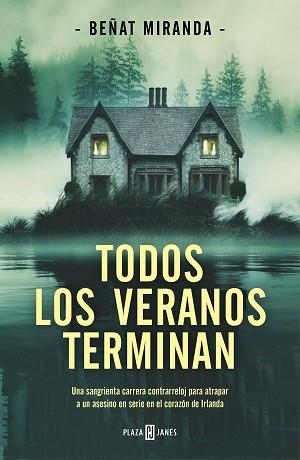 TODOS LOS VERANOS TERMINAN | 9788401027208 | MIRANDA, BEÑAT | Llibreria Aqualata | Comprar llibres en català i castellà online | Comprar llibres Igualada
