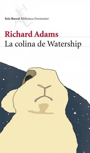 COLINA DE WATERSHIP, LA | 9788432228544 | ADAMS, RICHARD | Llibreria Aqualata | Comprar libros en catalán y castellano online | Comprar libros Igualada