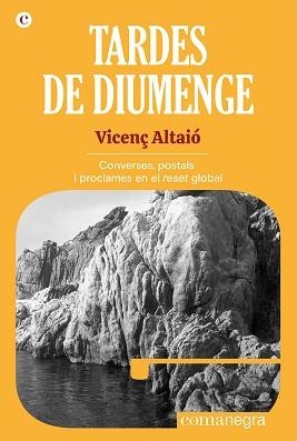 TARDES DE DIUMENGE | 9788418857706 | ALTAIÓ, VICENÇ | Llibreria Aqualata | Comprar libros en catalán y castellano online | Comprar libros Igualada