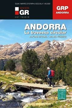 ANDORRA. LA TRAVESSA CIRCULAR | 9788413561929 | BROSEL I JORDÀ, ALFONS/FIGUERA I ABADAL, MANEL | Llibreria Aqualata | Comprar libros en catalán y castellano online | Comprar libros Igualada