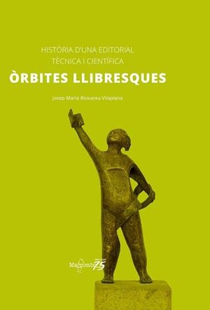 ÒRBITES LLIBRESQUES | 9788426733566 | BOIXAREU VILAPLANA, JOSEP MARIA | Llibreria Aqualata | Comprar llibres en català i castellà online | Comprar llibres Igualada