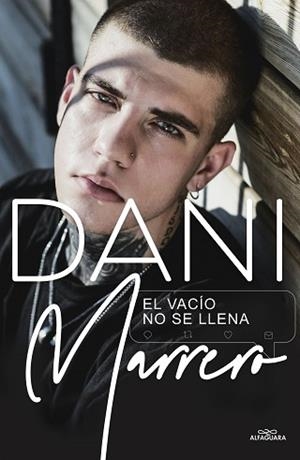 VACÍO NO SE LLENA, EL | 9788418915772 | MARRERO, DANI | Llibreria Aqualata | Comprar llibres en català i castellà online | Comprar llibres Igualada