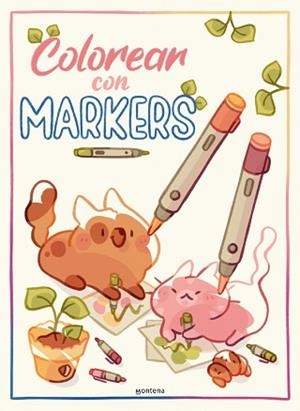COLOREAR CON MARKERS | 9788418594823 | ORTIZ, OLGA | Llibreria Aqualata | Comprar libros en catalán y castellano online | Comprar libros Igualada