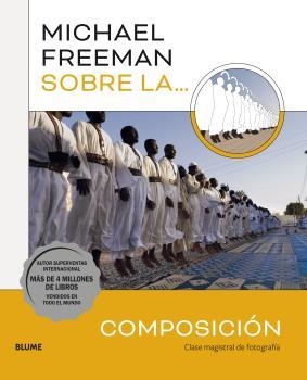 MICHAEL FREEMAN SOBRE LA COMPOSICIÓN | 9788419094049 | FREEMAN, MICHAEL | Llibreria Aqualata | Comprar libros en catalán y castellano online | Comprar libros Igualada