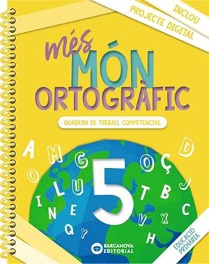 MÉS MÓN ORTOGRÀFIC 5 | 9788448957353 | CAMPS, MONTSERRAT/BOTA, MONTSERRAT | Llibreria Aqualata | Comprar libros en catalán y castellano online | Comprar libros Igualada