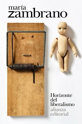 HORIZONTE DEL LIBERALISMO | 9788413626123 | ZAMBRANO, MARÍA | Llibreria Aqualata | Comprar libros en catalán y castellano online | Comprar libros Igualada