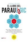 LLIBRE DEL PARAULÒGIC, EL | 9788418928512 | PALOU I MASIP, JORDI / VIDAL I GAVILAN, PAU | Llibreria Aqualata | Comprar libros en catalán y castellano online | Comprar libros Igualada