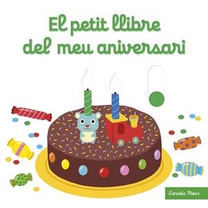 PETIT LLIBRE DEL MEU ANIVERSARI, EL | 9788413890432 | CHOUX, NATHALIE | Llibreria Aqualata | Comprar libros en catalán y castellano online | Comprar libros Igualada
