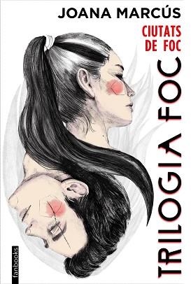 TRILOGIA FOC 3. CIUTATS DE FOC | 9788419150066 | MARCÚS, JOANA | Llibreria Aqualata | Comprar libros en catalán y castellano online | Comprar libros Igualada
