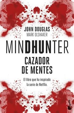 MINDHUNTER | 9788408260738 | DOUGLAS, JOHN / OLSHAKER, MARK | Llibreria Aqualata | Comprar libros en catalán y castellano online | Comprar libros Igualada