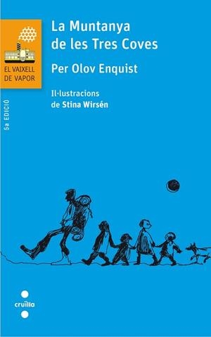 MUNTANYA DE LES TRES COVES, LA (VVT 155) | 9788466140270 | OLOV ENQUIST, PER | Llibreria Aqualata | Comprar llibres en català i castellà online | Comprar llibres Igualada