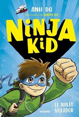 NINJA KID 2 - EL NINJA VOLADOR | 9788427212725 | DO, ANH | Llibreria Aqualata | Comprar libros en catalán y castellano online | Comprar libros Igualada