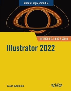 ILLUSTRATOR 2022 | 9788441544963 | APOLONIO, LAURA | Llibreria Aqualata | Comprar libros en catalán y castellano online | Comprar libros Igualada