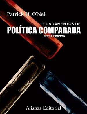 FUNDAMENTOS DE POLÍTICA COMPARADA | 9788413628950 | O'NEIL, PATRICK | Llibreria Aqualata | Comprar libros en catalán y castellano online | Comprar libros Igualada