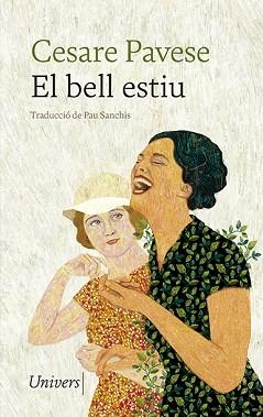 BELL ESTIU, EL | 9788418887291 | PAVESE, CESARE | Llibreria Aqualata | Comprar libros en catalán y castellano online | Comprar libros Igualada