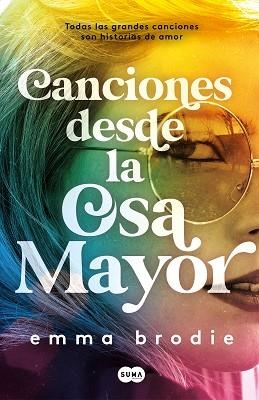CANCIONES DESDE LA OSA MAYOR | 9788491295396 | BRODIE, EMMA | Llibreria Aqualata | Comprar libros en catalán y castellano online | Comprar libros Igualada