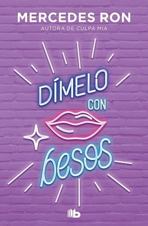 DÍMELO CON BESOS (DÍMELO 3) | 9788413143934 | RON, MERCEDES | Llibreria Aqualata | Comprar llibres en català i castellà online | Comprar llibres Igualada