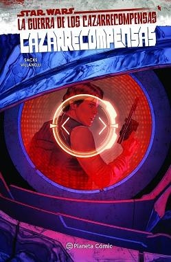 STAR WARS. CAZARRECOMPENSAS 3 | 9788411121248 | SACKS, ETHAN/VILLANELLI, PAOLO | Llibreria Aqualata | Comprar libros en catalán y castellano online | Comprar libros Igualada
