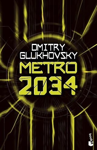METRO 2034 | 9788445013274 | GLUKHOVSKY, DMITRY | Llibreria Aqualata | Comprar libros en catalán y castellano online | Comprar libros Igualada