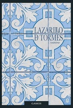 LAZARILLO DE TORMES | 9788491221722 | ANÓNIMO | Llibreria Aqualata | Comprar libros en catalán y castellano online | Comprar libros Igualada
