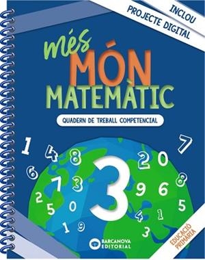 MÉS MÓN MATEMÀTIC 3R PRIMÀRIA | 9788448957452 | Llibreria Aqualata | Comprar libros en catalán y castellano online | Comprar libros Igualada