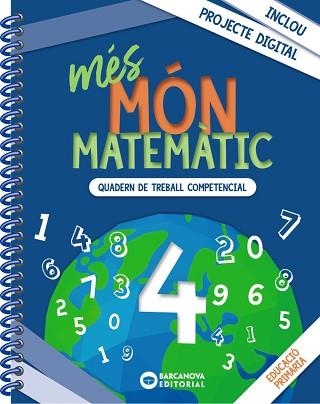 MÉS MÓN MATEMÀTIC 4T PRIMÀRIA | 9788448957469 | ACHÓN, JORDI / UTGÉS, JOSEP MARIA | Llibreria Aqualata | Comprar llibres en català i castellà online | Comprar llibres Igualada