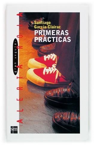 PRIMERAS PRACTICAS (ALERTA ROJA 65) | 9788467500974 | GARCIA-CLAIRAC, SANTIAGO | Llibreria Aqualata | Comprar libros en catalán y castellano online | Comprar libros Igualada