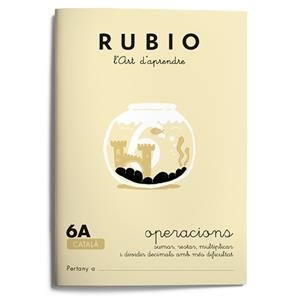 OPERACIONS RUBIO 6A (CATALÀ) | 9788489773110 | RUBIO SILVESTRE, RAMÓN | Llibreria Aqualata | Comprar libros en catalán y castellano online | Comprar libros Igualada
