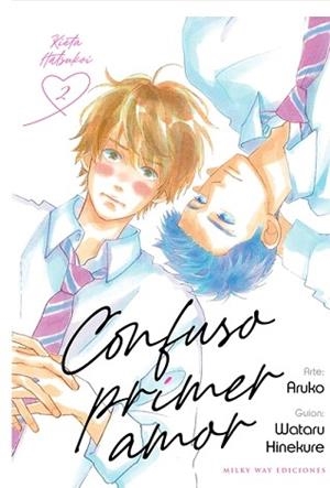 CONFUSO PRIMER AMOR 2 | 9788419195432 | HINEKURE, WATARU/ ARUKO | Llibreria Aqualata | Comprar libros en catalán y castellano online | Comprar libros Igualada