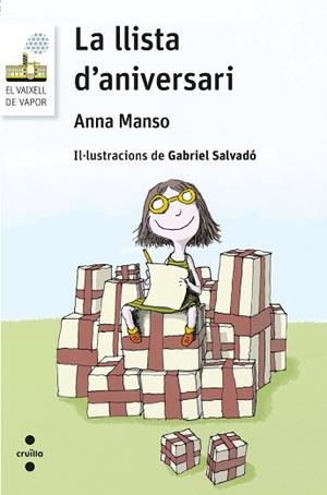 LLISTA D'ANIVERSARI, LA (VV BLANC 72) | 9788466139786 | MANSO MUNNÉ, ANNA | Llibreria Aqualata | Comprar libros en catalán y castellano online | Comprar libros Igualada