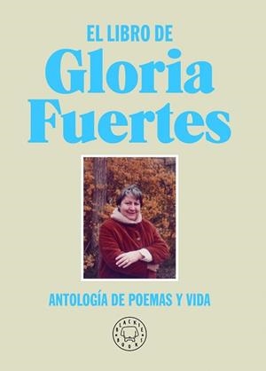 LIBRO DE GLORIA FUERTES, EL | 9788418733284 | FUERTES, GLORIA | Llibreria Aqualata | Comprar llibres en català i castellà online | Comprar llibres Igualada