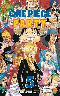 ONE PIECE PARTY 5/7 | 9788491747154 | ODA, EIICHIRO | Llibreria Aqualata | Comprar libros en catalán y castellano online | Comprar libros Igualada