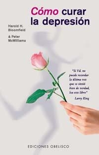 COMO CURAR LA DEPRESION | 9788477204923 | BLOOMFIELD | Llibreria Aqualata | Comprar libros en catalán y castellano online | Comprar libros Igualada