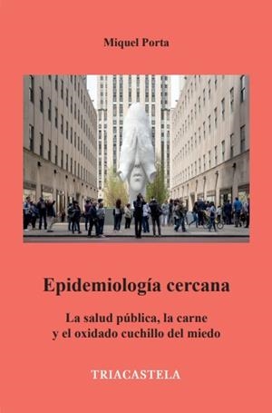EPIDEMIOLOGÍA CERCANA | 9788417252212 | PORTA, MIQUEL | Llibreria Aqualata | Comprar libros en catalán y castellano online | Comprar libros Igualada