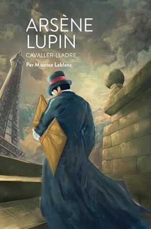 ARSENE LUPIN. CAVALLER-LLADRE | 9788412345377 | LEBLANC, MAURICE | Llibreria Aqualata | Comprar llibres en català i castellà online | Comprar llibres Igualada
