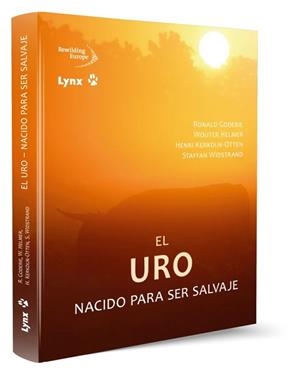 URO, EL. NACIDO PARA SER SALVAJE | 9788416728541 | GODERIE, ROLAND/HELMER, WOUTER/KERKDIJK-OTTEN, HENRI/WIDSTRAND, STAFFAN | Llibreria Aqualata | Comprar llibres en català i castellà online | Comprar llibres Igualada
